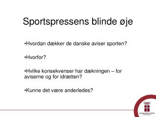 Sportspressens blinde øje