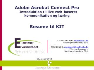 Adobe Acrobat Connect Pro - Introduktion til live web-baseret kommunikation og læring