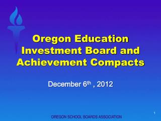 Oregon Education Investment Board and Achievement Compacts