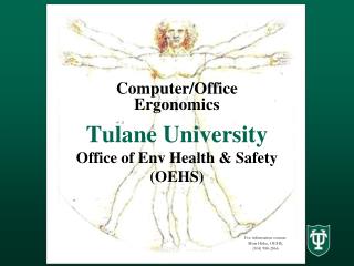 Tulane University Office of Env Health &amp; Safety (OEHS)