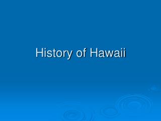 History of Hawaii
