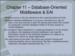 Chapter 11 – Database-Oriented Middleware &amp; EAI