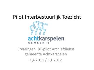 Pilot Interbestuurlijk Toezicht