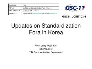 Updates on Standardization Fora in Korea