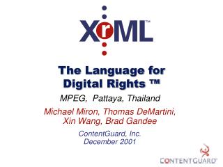 The Language for Digital Rights ™