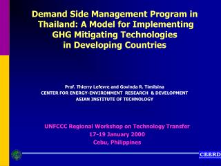 Prof. Thierry Lefevre and Govinda R. Timilsina