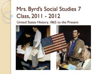 Mrs. Byrd’s Social Studies 7 Class, 2011 - 2012