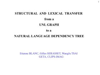 STRUCTURAL AND LEXICAL TRANSFER from a UNL GRAPH to a NATURAL LANGUAGE DEPENDENCY TREE