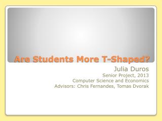 Are Students More T-Shaped?