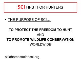 SCI FIRST FOR HUNTERS