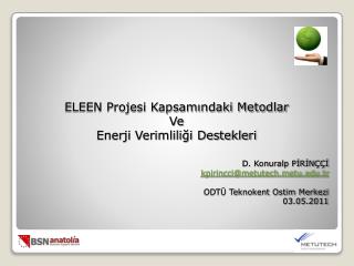 ELEEN Projesi Kapsamındaki Metodlar Ve Enerji Verimliliği Destekleri