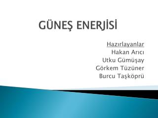 GÜNEŞ ENERJİSİ