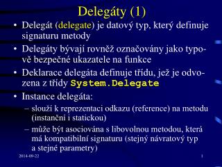 Delegáty ( 1 )