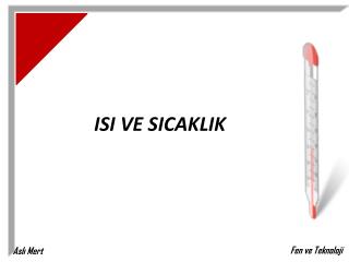 ISI VE SICAKLIK