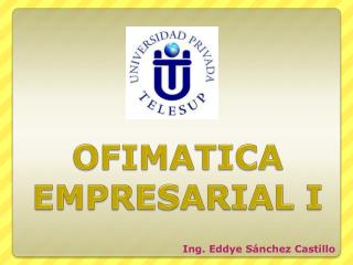 OFIMATICA EMPRESARIAL I