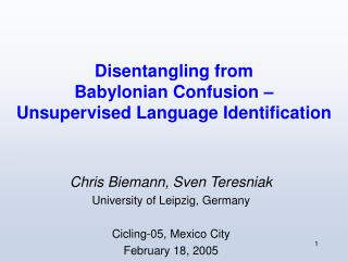 Disentangling from Babylonian Confusion – Unsupervised Language Identification