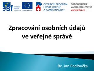 Zpracování osobních údajů ve veřejné správě