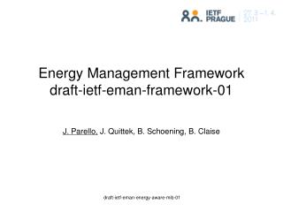 Energy Management Framework draft-ietf-eman-framework-01