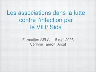 Les associations dans la lutte contre l’infection par le VIH/ Sida