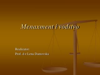 Menaxment i vodstvo