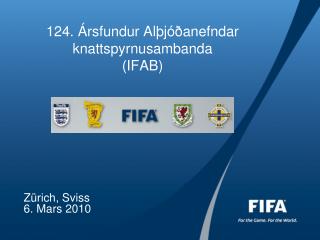 124. Ársfundur Alþjóðanefndar knattspyrnusambanda (IFAB)
