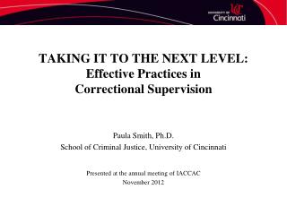 TAKING IT TO THE NEXT LEVEL: Effective Practices in Correctional Supervision