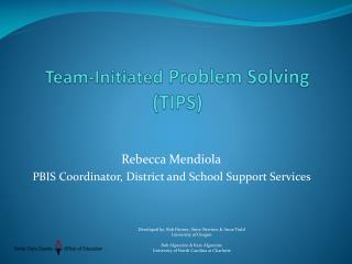 Team-Initiated Problem Solving (TIPS)