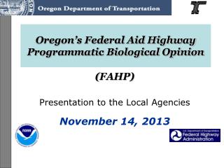 Oregon’s Federal Aid Highway Programmatic Biological Opinion