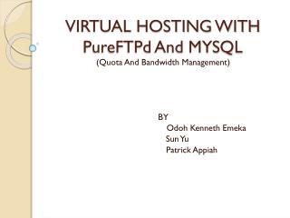 VIRTUAL HOSTING WITH PureFTPd And MYSQL