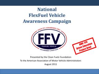 National FlexFuel Vehicle Awareness Campaign