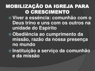 MOBILIZAÇÃO DA IGREJA PARA O CRESCIMENTO