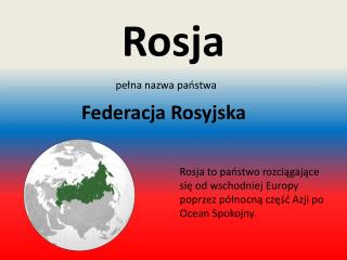 Rosja