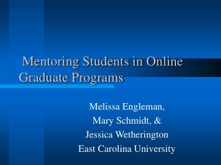 Mentoring Students in Online Graduate Programs