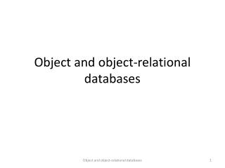 Object and object-relational databases