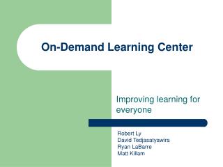 On-Demand Learning Center