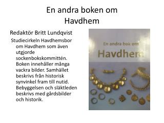 En andra boken om Havdhem