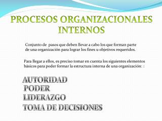 PROCESOS ORGANIZACIONALES INTERNOS