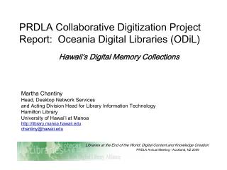 PRDLA Collaborative Digitization Project Report: Oceania Digital Libraries (ODiL) ‏