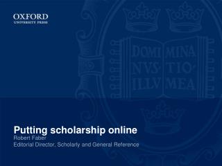 Putting scholarship online