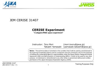 CERISE Experiment “ C.elegans RNAi space experiment”