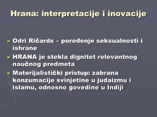 Hrana: interpretacije i inovacije