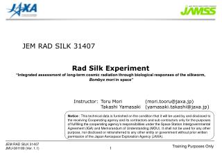 Rad Silk Experiment
