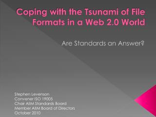 Coping with the Tsunami of File Formats in a Web 2.0 World
