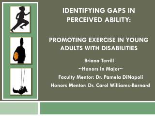 Identifying Gaps in Perceived Ability: Promoting exercise in Young Adults with Disabilities