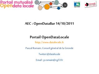 AEC : OpenDataBar 14/10/2011 Portail OpenDataLocale datalocale.fr