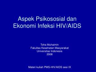 Aspek Psikososial dan Ekonomi Infeksi HIV/AIDS
