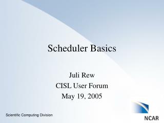 Scheduler Basics