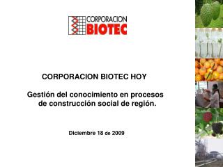 CORPORACION BIOTEC HOY Gestión del conocimiento en procesos