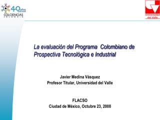 La evaluación del Programa Colombiano de Prospectiva Tecnológica e Industrial