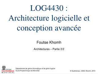 LOG4430 : Architecture logicielle et conception avancée